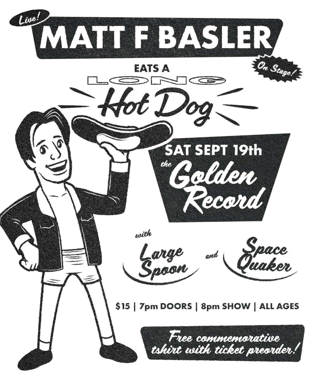 Matt F Basler: Eats A Long Hot Dog (On Stage)