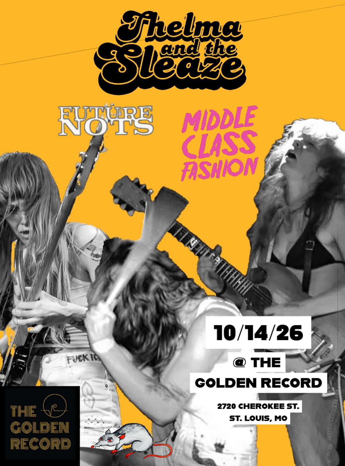 Thelma and the Sleaze w/ Middle Class Fashion + Future Nots